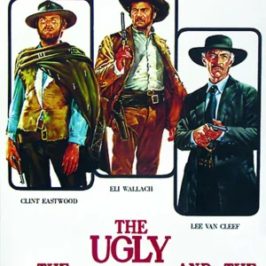 The Good, The Bad & The Ugly Poster