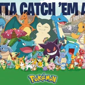 Pokémon Poster Favorites Gotta catch 'em all!