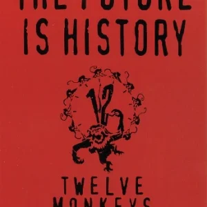 12 Monkeys Postkarte the Future is History