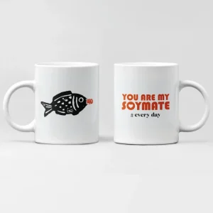 You are my Soymate Tasse - Liebesbotschaft Valentinstag
